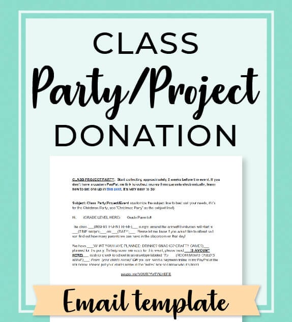 Not sure how to request donations for the upcoming class party? Use this email template to collect money from parents to put towards class parties, events, and projects! Access the complete Room Mom Resource Library at www.roommomrescue.com! #roommom