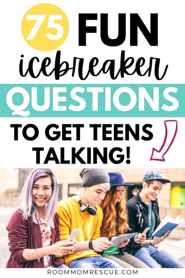 75 fun icebreaker questions for teens