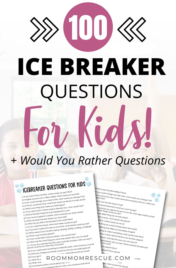 Text overlay that says "100 ice breaker questions for kids + would you rather questions" with mock ups of printable PDFs and smiling children in the background