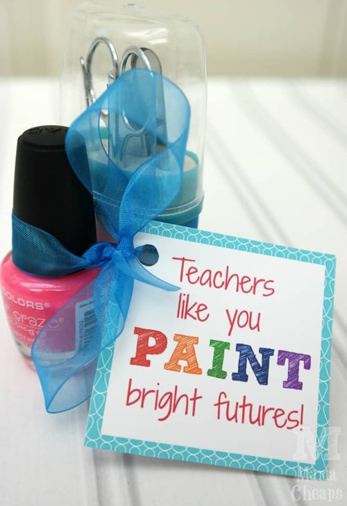 Pink nail polish to be given as a teacher appreciation gift with a tag that reads "Teachers like you paint bright futures!"