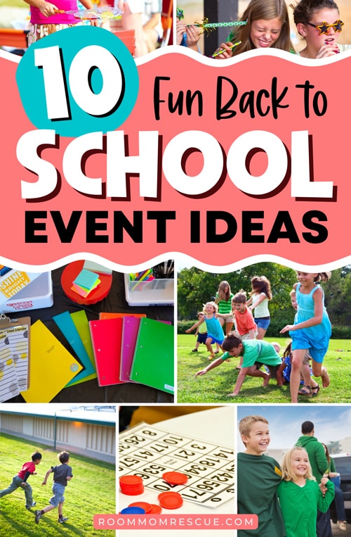 collage of back to school party ideas with text overlay that says, "10 fun back to school event ideas"