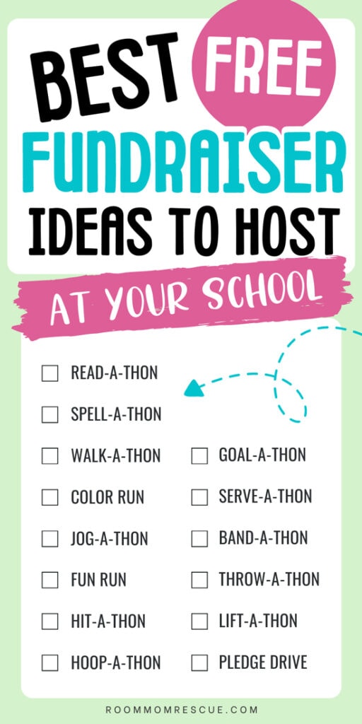 text overlay that says, "Best free fundraiser ideas to host at your school" with a list of fundraising ideas including read-a-thon, spell-a-thon, walk-a-thon, color run, jog-a-thon, fun run, hit-a-thon, hoop-a-thon, goal-a-thon, serve-a-thon, band-a-thon, throw-a-thon, lift-a-thon, and pledge drive.